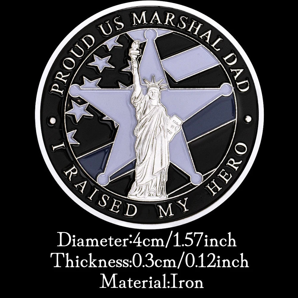 Proud US Marshal Dad US Thin Blue Line I Raisedmy Hero Marshal Souvenir Challenge Coin Silver Plated Commemorative Coin 1466-Chinese Style Finds™